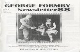 -2- Welcome To Newsletter No.€¦ · -2-Welcome To Newsletter No. 88andonce again we've got all the latest news on what's going on in the George Formby scene. We've got news on three