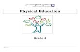 Physical Education - Paterson Public Schools Edu… · Physical Education (grade 4) courses typically involve the acquisition of knowledge and skills that provide the foundation for
