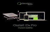 Osstell IDx Pro€¦ · predictable outcomes. Shorten treatment times. The only evidence-based method. Backed by more than 1000 studies. Osstell Beacon Osstell Connect Osstell IDx.