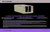 2-BAY NETWORK STORAGE ENCLOSURE · WHAT THIS PRODUCT DOES The DNS-323 2-Bay Network Storage Enclosure, when used with internal SATA drives, 1 enables homes and offices to share documents,