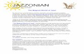 The Magical World of Jazz! - JAZZONIAN · a Jazz concert performance, film showcase, historical lectures, Jazz audio Jam session and/or interactive Jazz workshops for children and