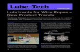 Lube--Tech€¦ · Wire ropes are graded based on their tensile strength ranging from 1570 N/mm2 to as high as 1770 N/mm2. Wire ropes are classified by size and length, grade of steel,