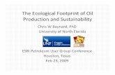 The Ecological Footprint of Oil Production and Sustainability€¦ · Petrozuata Ameriven Cerro Negro. SINCOR PDVSA 38% Total (France) 47% Statoil (Norway) 15% PETROZUATA PDVSA 49.9%