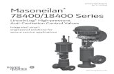 Technical Specifications Masoneilan 78400/18400 Series€¦ · 87 Spring-Diaphragm Air to Close 88 Spring-Diaphragm Air to Open 84 Cylinder: Spring Return, Direct, Air to Close, Single