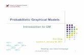 Probabilistic Graphical Modelsepxing/Class/10708-17/slides/lecture1-Introductio… · Daphne Kollerand NirFriedman, Probabilistic Graphical Models M. I. Jordan, An Introduction to