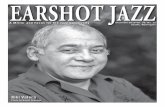 EARSHOT JAZZ · life and music. With music by Daniel Schnyder and the libretto composed by Bridgette A. Wimberly, the opera explores Parker’s desire to meld the classical and jazz