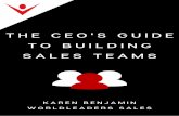 The CEO's Guide to Building Sales Teams CEO's Guide to B… · You have under-performing reps. You have under-performing sales and marketing reps on your team. They don’t meet quota,