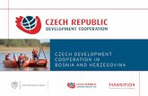 CZECH DEVELOPMENT COOPERATION IN BOSNIA AND …...Renewable energy sources - Solar panels for the hospital in Mostar In 2017, a Czech company installed more than one hundred solar