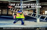 “Do it yourself” doesn’t work - Welcome - yourACSA.ca...“Do it yourself” Stay safe. Get help carrying long or heavy ladders. Don’t trade short-term gain for long-term pain.