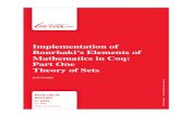 Implementation of Bourbaki’s Elements of Mathematics in Coq: … · 2014. 11. 28. · Bourbaki: Theory of sets in Coq I (v6) 3 Chapter 1 Introduction 1.1 Objectives Our objective