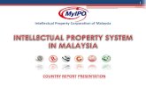 Intellectual Property Corporation of Malaysia...•To safeguard Malaysia’s interest in respect of any agreement or international convention to which Malaysia is a party; •To advise