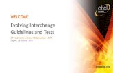 Evolving Interchange Guidelines and Tests€¦ · Interchange Guidelines based on agreed technical principles and combined engine test data of ATIEL members ATC/ATIEL ATIEL and ATC