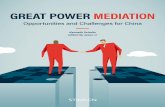 GREAT POWER MEDIATION - Stimson Center...Mediation by great powers has a long track record and has, consequently, been the subject of ... by William Zartman suggest that conflicts