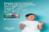 Easily send money to friends and family. · 2020. 10. 16. · Easily send money to friends and family. ᐱᔭᕆᐊᑭᑦᑐᑎᒍᑦ ᑐᔪᐃᕙᓪᓗᑎᑦ ᐱᖃᓐᓇᕆᔭᓐᓄᑦ
