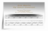 €¦ · Ave Maria By Bach‐Gounod for Piano and Guitar By Bach/Gounod this is one of the most lyrical piece in classical music. The melody by Charles Gounod is superimposed …