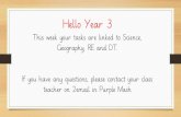 Hello Year 3 - Beulah Juniors · teacher on 2email in Purple Mash. In Science this week’s task will encourage you to expand your knowledge of light and shadows. In RE you are going