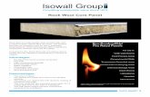 Rock Wool Core Panel - Isowall Group · 2018. 4. 21. · Rock Wool Core Panel DATA SHEET 3 Rock Wool is a high quality resin bonded slab, with a predominantly vertical fibre structure.