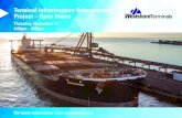 Terminal Infrastructure Reinvestment Project – Open House Open House Fil… · 14/11/2013  · STACKER-RECLAIMER REPLACEMENT Westshore’s three oldest stacker-reclaimers will be
