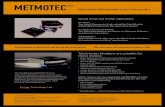 METMOTEC€¦ · • Cewe: Prometer (with meter RS232 port) • GEC/ABB: PPM-Poly-Phase Meter (needs special cable) Other meters can be supported. METMOTEC provide the special interfacing