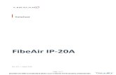 Datasheet for FibeAir IP-20A - talleycom.com · The FibeAir IP-20A operates within the entire microwave and millimeter-wave spectrum, offering high spectral efficiency across licensed
