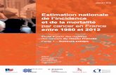 Estimation nationale de l’incidence...p. 2 / Estimation nationale de l’incidence et de la mortalité par cancer en France entre 1980 et 2012.Partie 1 – Tumeurs solides Coureau