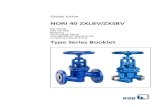 NORI 40 ZXLBV/ZXSBV - Saga · NORI 40 non-return valves, type RXL/RXS, see type series booklet 7673.1. NORI 40 bellows-type globe valves, type ZXLB/ZXSB, ZYLB/ ZYSB, see type series