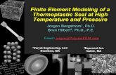 Finite Element Modeling of a Thermoplastic Seal at High … · ABAQUS standard and explicit ¥Physically m otivated ¥Incorporates: ÐRate effects ÐViscoelasticity ÐViscoplasticity