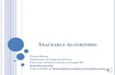 TRACEABLE ALGORITHMSdewan/790-063/current/Slides/5-Tracing.pdf · 3 ALGORITHM VS.PROGRAM Description of solution to a problem. Can be in any “language” graphical natural or programming