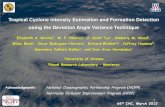 Tropical Cyclone intensity Estimation and Formation ......Data: 30-m GOES or 60-m MTSAT 10.7 µm infrared band. - Atlantic basin (GOES-E): Intensity - 7 years (2004-2010) - employed