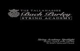 String Academy Spotlight UDATED 201… · (Arranged by Bert Ligon) Cadre Quartet Concerto for Two Violins in D minor, BWV 1043 Johann Sebastian Bach Vivace (1685-1750) Largo, ma non