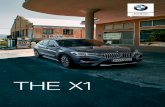THE X1THE NEW BMW X1. INNOVATION AND TECHNOLOGY. 18 Drivetrain and suspension 22 Connectivity and infotainment 23 Comfort and functionality 20 Driver assistance 21 Safety EQUIPMENT.