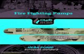 Fire Fighting Pumps - Heba Pu… · Fire Fighting Pumps Sequence of Operation The system is at first pressurized to a pre-set pressure that is determined by the pressure requirements