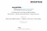 Clipsal HomeMinder Home Automation System...Clipsal HomeMinder Home Automation System ... 1 1 ...