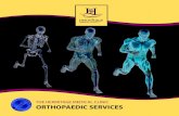 THE HERMITAGE MEDICAL CLINIC ORTHOPAEDIC SERVICES...4 speciAlities: n Minimally invasive hip replacement n Rapid recovery hip and knee surgery n Arthroscopic knee surgery n Foot and
