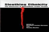 MESEA – The Society for Multi-Ethnic Studies: Europe and the …mesea.org/wp-content/uploads/2017/05/sleuthing_ethnicity.pdf · 2017. 8. 19. · ethnic detective novels address