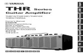 THR Series Guitar Amplifier Ownter's Manual · 2019. 7. 10. · 2 COMPLIANCE INFORMATION STATEMENT (DECLARATION OF CONFORMITY PROCEDURE) Responsible Party : Yamaha Corporation of