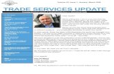 TRADE SERVICES UPDATETRADE SERVICES UPDATE In This Issue: Features Comments, reflections and sources (pg. 3) Coronavirus, Force Majeure and L/Cs (13 March 2020) By Xavier Fornt (pg.