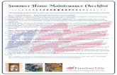 Summer Home Maintenance - Freedom Title of Texas€¦ · Summer Home Maintenance Checklist Take advantage of the summer sunshine and long hours and get to work on this summer maintenance