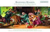 Barthold KuijKen · in A minor BWV 1013 1 Allemande 6:01 2 Corrente 3:42 3 Sarabande 5:19 Bourrée angloise 2:46 arranged after Sonata BWV525 for transverse flute, violin & basso