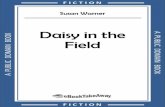 Daisy in the Field - ebooktakeaway.com€¦ · daisy's post chapter ix. skirmishing chapter x. waiting chapter xi. a victory chapter xii. an engagement chapter xiii. a truce chapter