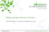 Matus' Google Summer of Codepeople.gnome.org/~michael/data/2011-10-13-gsoc-matus.pdf · 10/13/2011  · Thank you Matus ! Sorry you couldn't be here. Title: LibreOffice Paris 2011