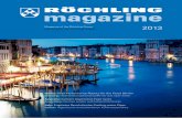New magazine - Röchling Group | Röchling Group EN · 2019. 4. 2. · 4 Editorial Innovation Drives our GrowthXxooxooox Röchling has performed well in recent years. We were able