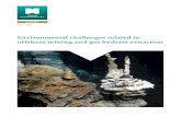 Environmental challenges related to offshore mining and ...€¦ · Environmental challenges related to offshore mining and gas hydrate extraction | M-532 1. PART A - Mineral Resources