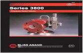 Bliss Anand - HomeSeries 3800 valves are provided with raised face or ring joint inlet flanges trom 150* through 2500* ANSI classes with 150* and 300* outlets. Set pressures range