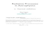 Radiative Processes in Astrophysicsetolstoy/astroa07/lecture2p.pdfProperties of the Planck Law The form of B!(T) is one of the most important results for radiation processes. There