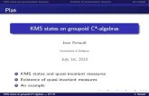 Plan KMS states on groupoid C*-algebrasot/Renault.pdf · A topological groupoid is a groupoid endowed with a topology compatible with the groupoid structure. We shall be chie y concerned