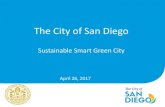 The City of San Diego - Home - Green Technology€¦ · April 26, 2017 . Strategy 1 Energy & Water Efficient Buildings • Municipal Energy Strategy Plan • Reduce municipal energy