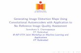 Generating Image Distortion Maps Using Convolutional Autoencoders with Application to No Reference Image Quality Assessment · Image Quality Assessment { The How The turning point