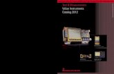 Value Instruments Catalog 2012 - SOS electronic · 2016. 4. 7. · J HAMEG HMP2020/HMP2030 programmable 2/3 channel high-performance power supply J HAMEG HMP4030/HMP4040 programmable