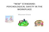 PSYCHOLOGICAL SAFETY IN THE WORKPLACE...That would be creating a hea\൬thy working environment thereby reducing stress which we now know is a risk factor.\爀屮The Workplace Stress
